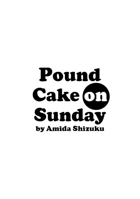 Amida Shizuku Nichiyoubi Ni Pound Cake Eng Myreadingmanga