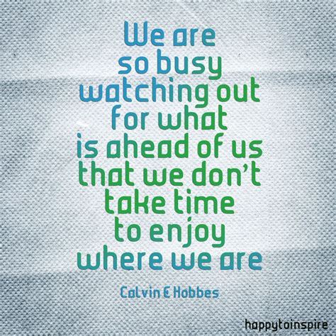 What A Busy Day Quote Happy To Inspire Quote Of The Day Just What A