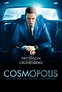 COSMOPOLIS - Movieguide | Movie Reviews for Families