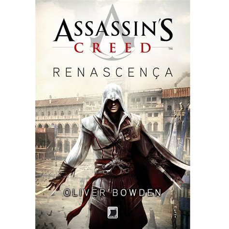 Livro Assassin s Creed Renascença Volume 1 Oliver Bowden