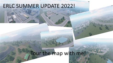 New Erlc Summer Update Tour Around The New Map With Me Youtube