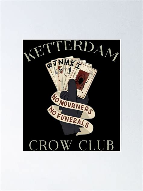 Six Of Crows Ketterdam Crow Club Poster For Sale By Femmenouvelle Redbubble