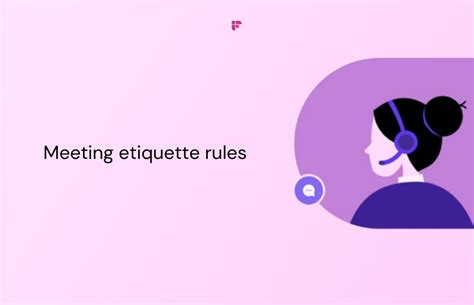 17 Business Meeting Etiquette Rules For Professionals