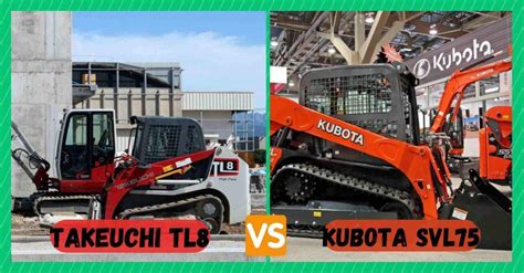 Takeuchi Tl8 Vs Kubota Svl75 Which One To Choose Farmer Grows