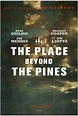 The Place Beyond the Pines (2013) | Movie HD Wallpapers