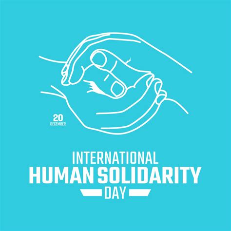 Vector Graphic Of International Human Solidarity Day Good For International Human Solidarity Day