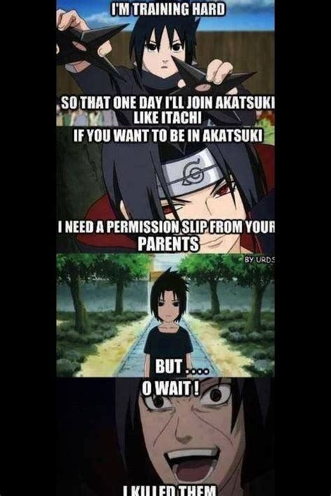 Permission Slip Naruto Quotes Funny Naruto Memes Funny Memes Jokes Itachi Memes Naruto