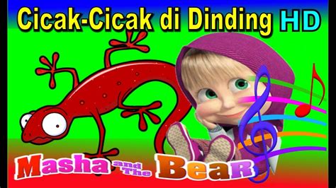 Cicak Cicak Di Dinding Masha And The Bear Lagu Anak Indonesia Populer