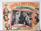 "CARTA A TRES ESPOSAS" MOVIE POSTER - "A LETTER TO THREE WIVES" MOVIE ...