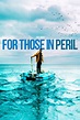 For Those in Peril (film) - Réalisateurs, Acteurs, Actualités