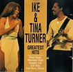 Greatest Hits - Ike & Tina Turner | CD, Vinyl | Recordsale