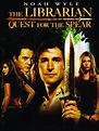 The Librarian: Quest for the Spear - Full Cast & Crew - TV Guide