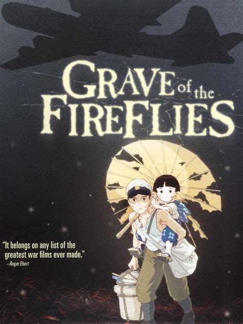 Maybe one of the bleakest about war and its consequences. Hotaru no haka (Grave of the Fireflies) (1988) - Rotten ...