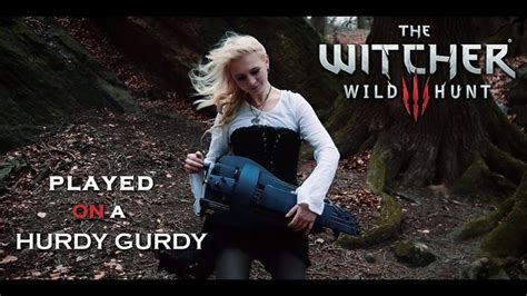 Ladies Of The Woods The Witcher 3 Annie Hurdy Gurdy Version Hurdy