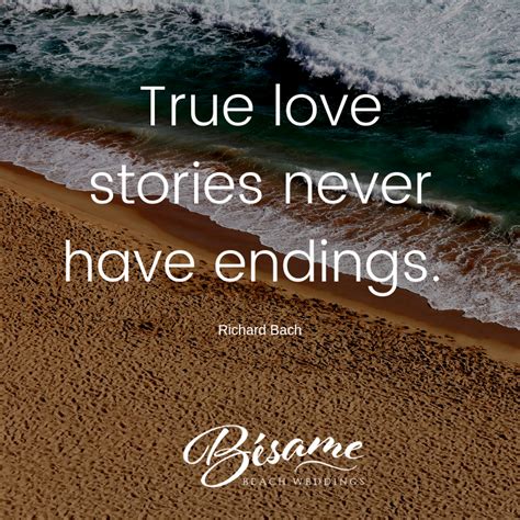 true love stories never have endings richard bach true love stories love story with all