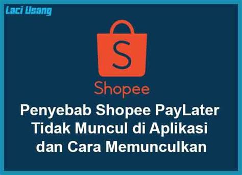 Shopee Paylater Tidak Muncul Di Aplikasi Hot Sex Picture