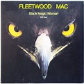 Fleetwood Mac – Black Magic Woman (Box Set) - Discogs