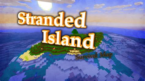 Stranded Island Survival Minecraft Project
