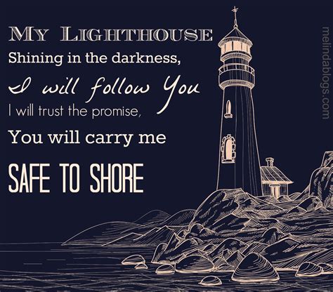 Pin By Geri Hulday On Words Lighthouse Quotes Christian Music Lyrics