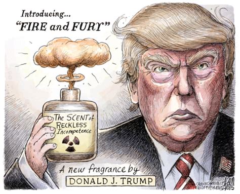 That's because the book's publication schedule was pushed forward by. Cartoons: Donald Trump goes 'fire and fury' on Kim Jong-Un