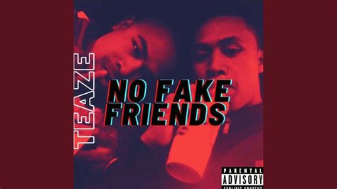 No Fake Friends Youtube
