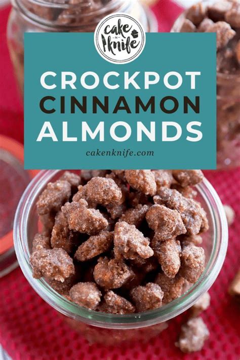Crockpot Cinnamon Almonds Are The Holiday Snack Everyone Craves All