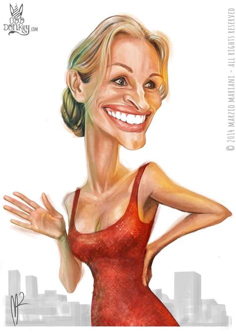 Julia Roberts Caricature By Marzio Mariani All Rights Reserved Funny