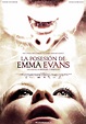 La posesión de Emma Evans - Película 2010 - SensaCine.com