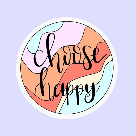 Choose Happy Sticker Happy Stickers Hipster Stickers Cute Stickers