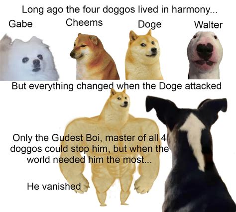 Long Ago The Four Doggos Lived In Harmony Ravatarmemes