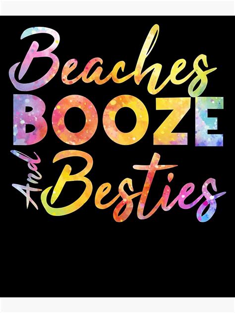 Funny Beach Quote Beaches Booze And Besties Summer Vacation Poster