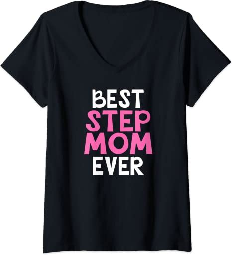 Womens Best Step Mom Ever V Neck T Shirt Uk Fashion