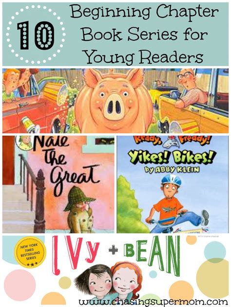 This unique book uses only 34 words to show how a friendship between two boys develops. 10 Great Beginning Chapter Book Series for Young Readers ...