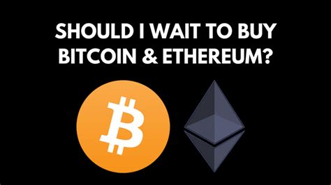Keep some usd with me and laddering buy when the price drop. Should I Wait To Buy Bitcoin And Ethereum? - Take Your Success