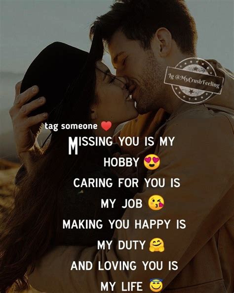 A Couple Kissing Each Other With The Caption Missing You Is My Hobby Caring For You Is Making