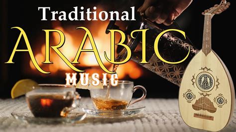 Traditional Arabic Music موسيقى تقليدية Relaxing Music Youtube Music