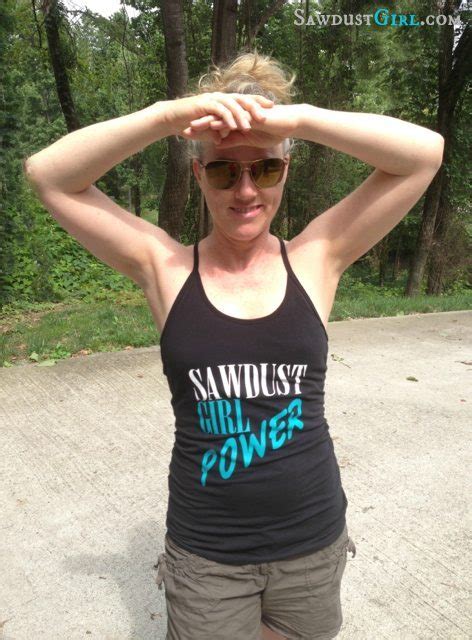 Sawdust Girl Power Tank A Winner And A Deal Sawdust Girl
