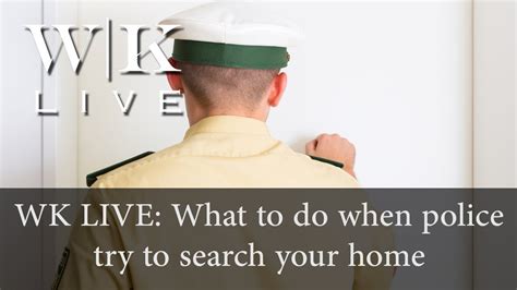 What To Do When Police Want To Search Your Home Youtube