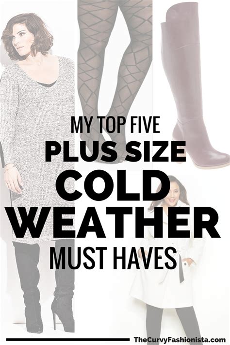 The Top Five Plus Size Cold Weather Must Haves