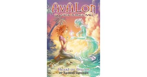 Avalon Web Of Magic Book 10 Heart Of Avalon By Rachel Roberts