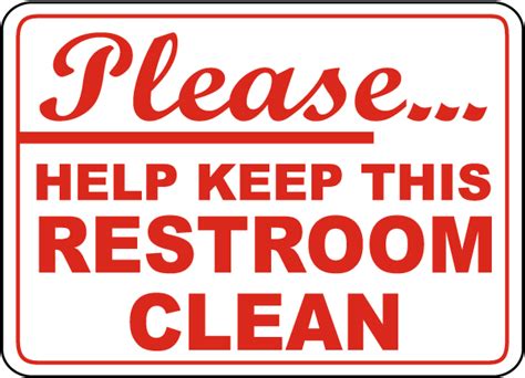 Help Keep Restroom Clean Sign D5714 By