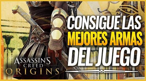 Assassin S Creed Origins C Mo Conseguir Las Mejores Armas Legendarias