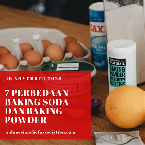 Article 7 Perbedaan Baking Soda Dan Baking Powder Indonesian Chef