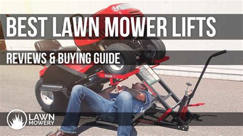 Best Lawn Mower Lifts 2022 Reviews And Buying Guide Lawnmowery