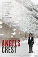 Angels Crest - Angels Crest (2011) - Film - CineMagia.ro