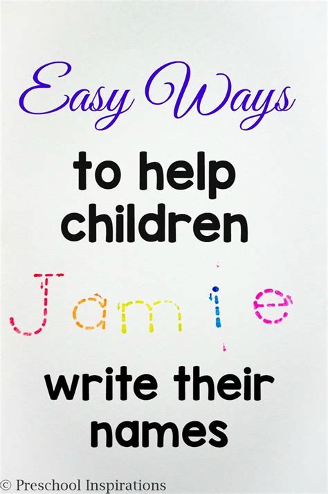 Are You Helping A Child Write His Or Her Name Here Are Easy Ways To