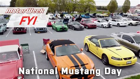 National Mustang Day Motorweek Fyi Youtube