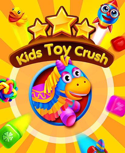 Kids Toy Crush Para Android Baixar Grátis O Jogo Destruição De