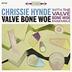 Chrissie Hynde - Valve Bone Woe - mxdwn Music