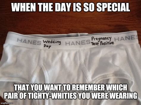 Special Tighty Whities Imgflip